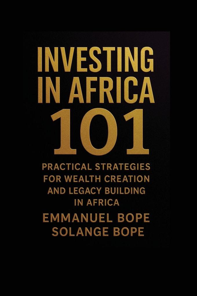Investing in Africa 101