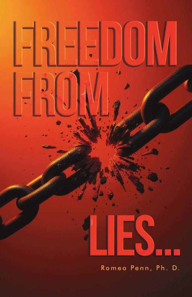 Freedom from Lies...