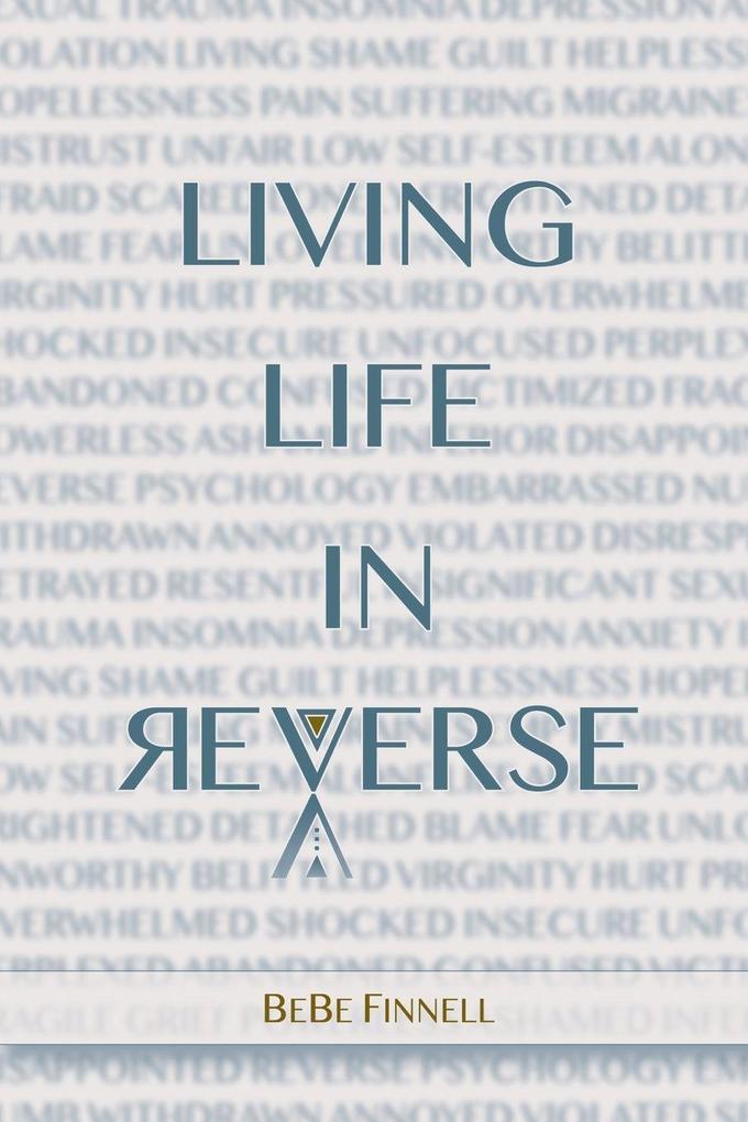 Living Life In Reverse