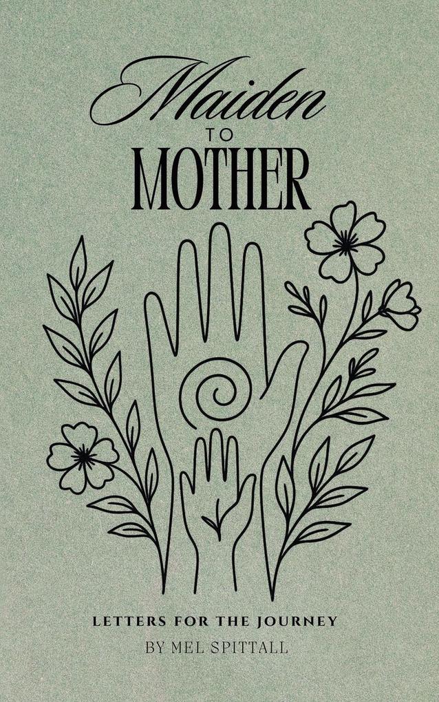 Maiden to Mother