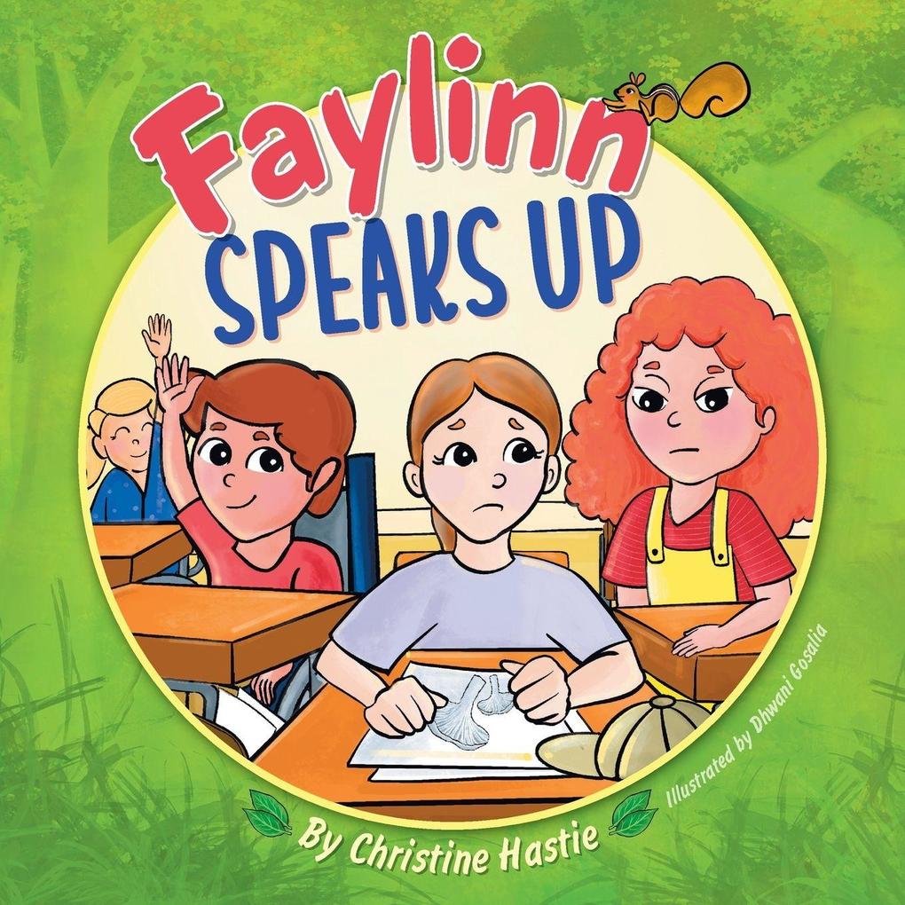 Faylinn Speaks Up