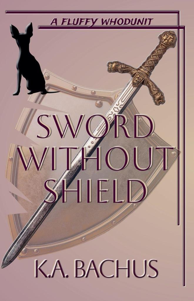 Sword Without Shield