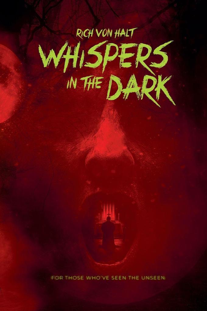 Whispers in the Dark