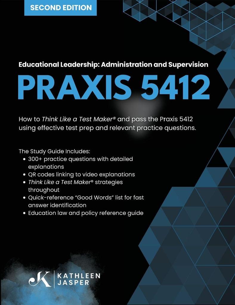 Praxis 5412 Educational Leadership