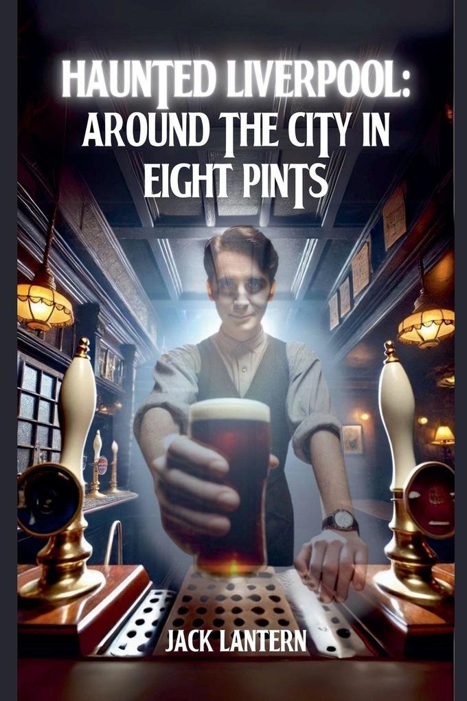 Haunted Liverpool