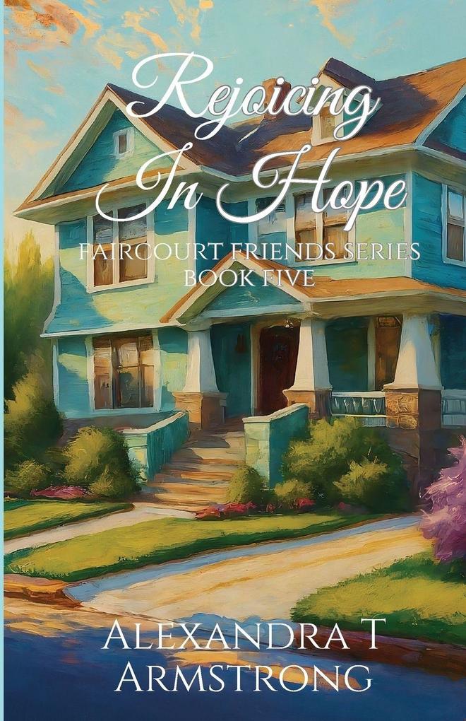 Rejoicing In Hope