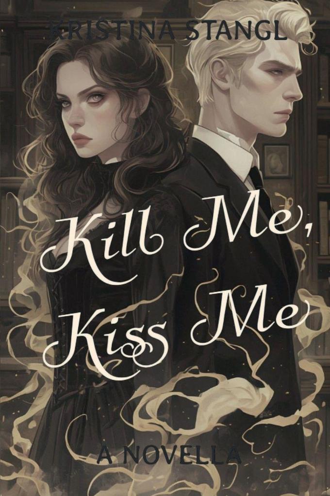 Kill Me Kiss Me