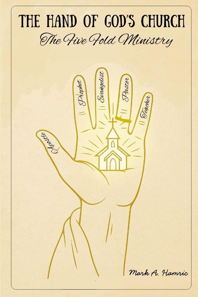 THE HAND OF GOD'S CHURCH