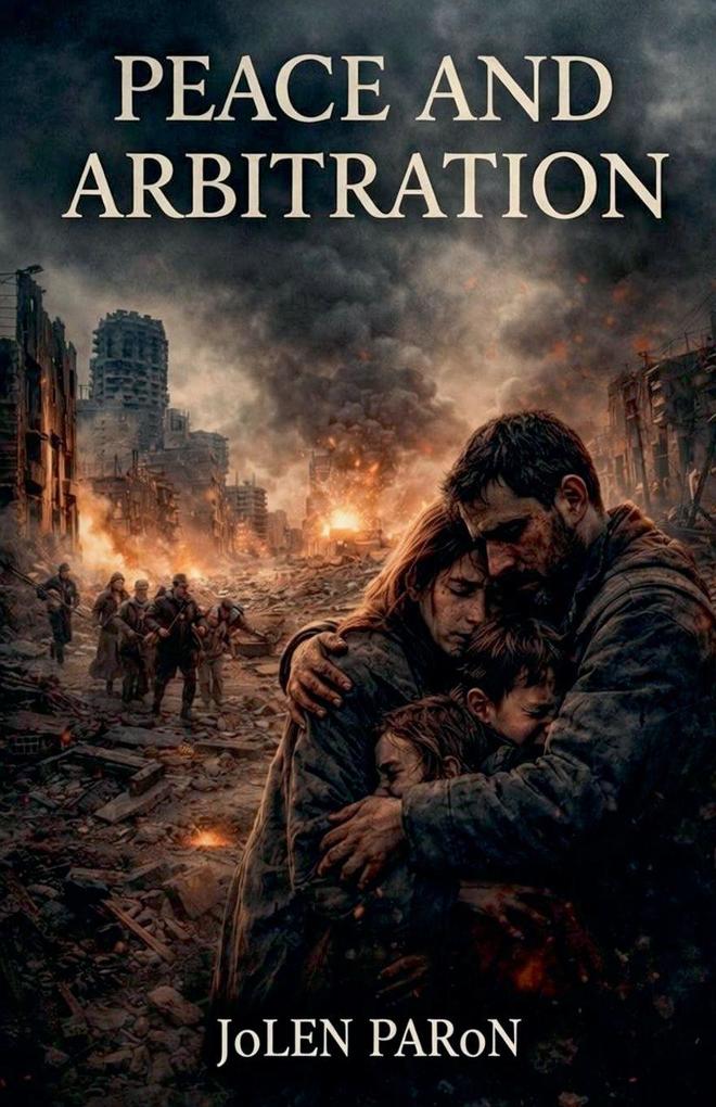 Peace and Arbitration