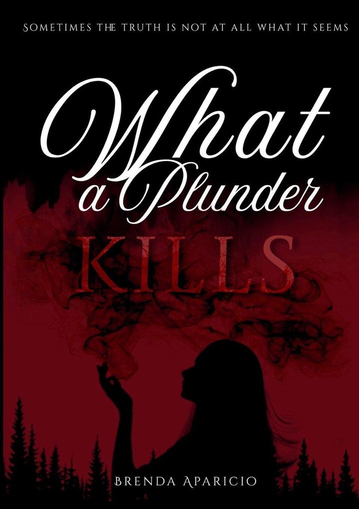 What a Plunder kills