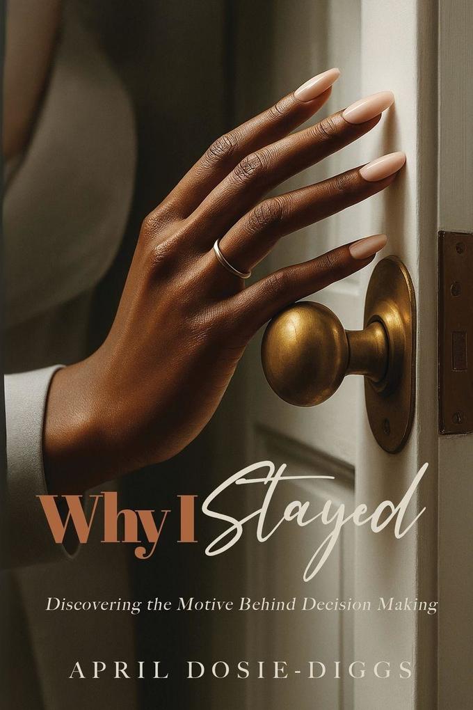 Why I Stayed