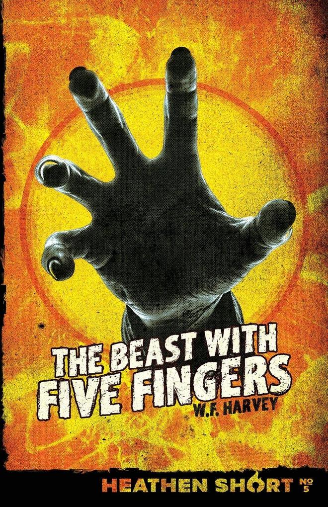 The Beast with Five Fingers (Heathen Short)