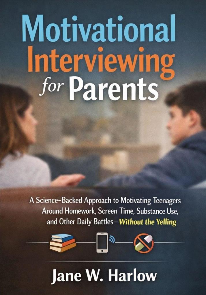 Motivational Interviewing for Parents