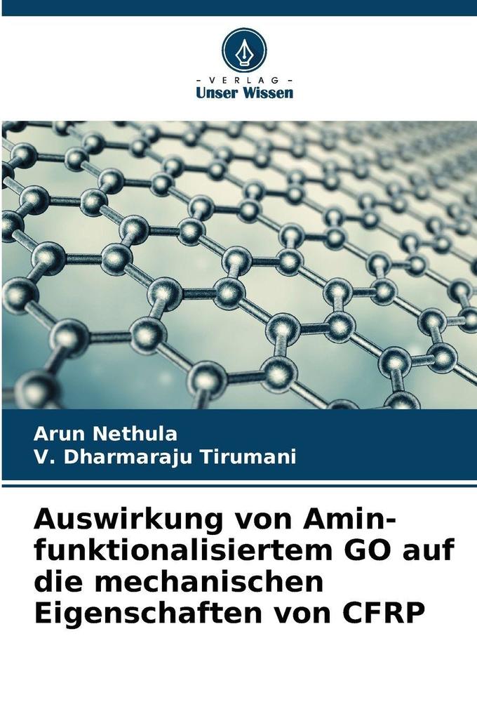 Auswirkung von Amin-funktionalisiertem GO auf die mechanischen Eigenschaften von CFRP