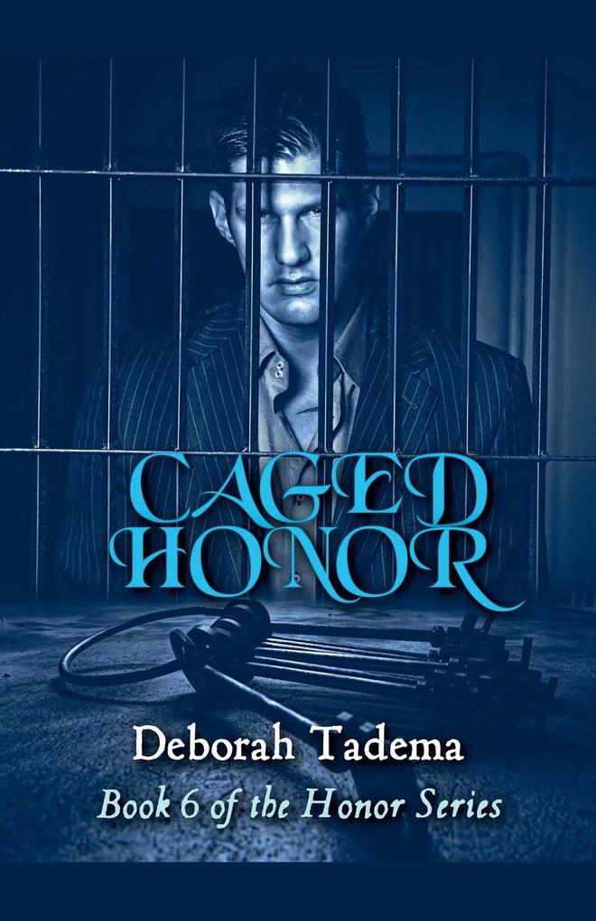 Caged Honor