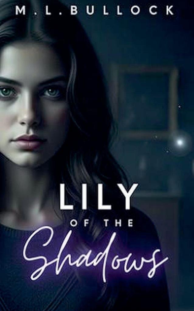 Lily of the Shadows