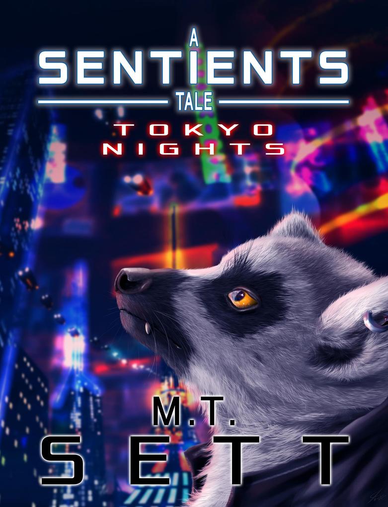 Tokyo Nights (A Sentients Tale #1)
