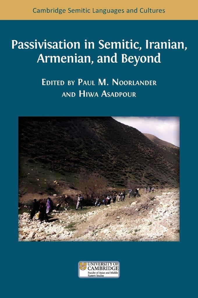 Passivisation in Semitic Iranian Armenian and Beyond