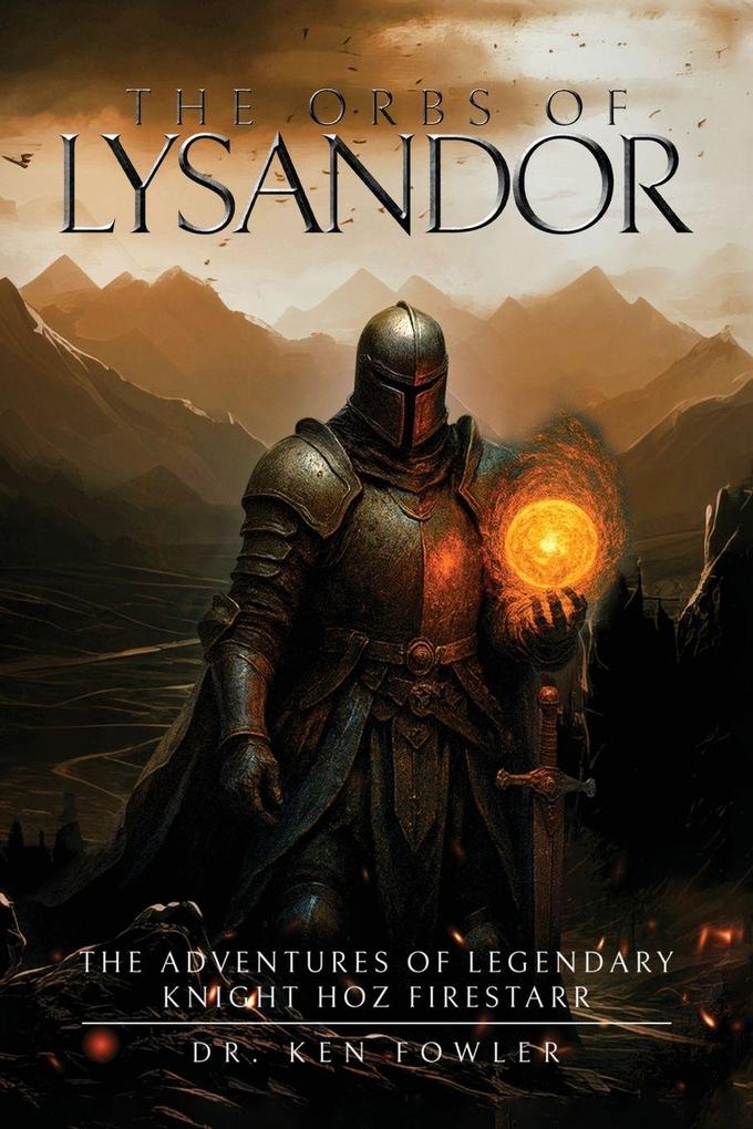 The Orbs of Lysandor