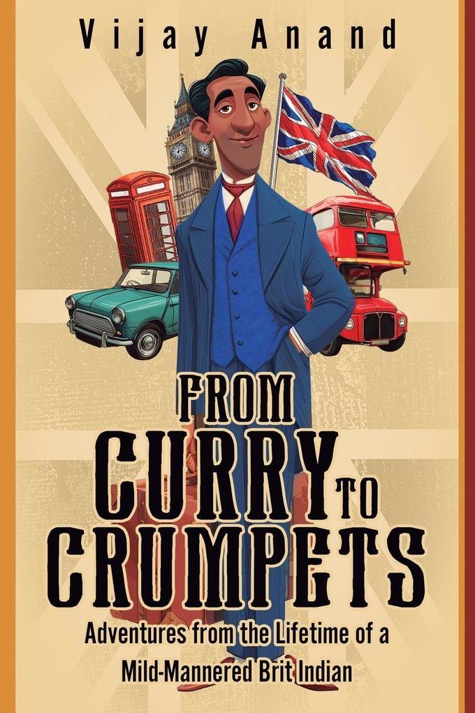From Curry to Crumpets