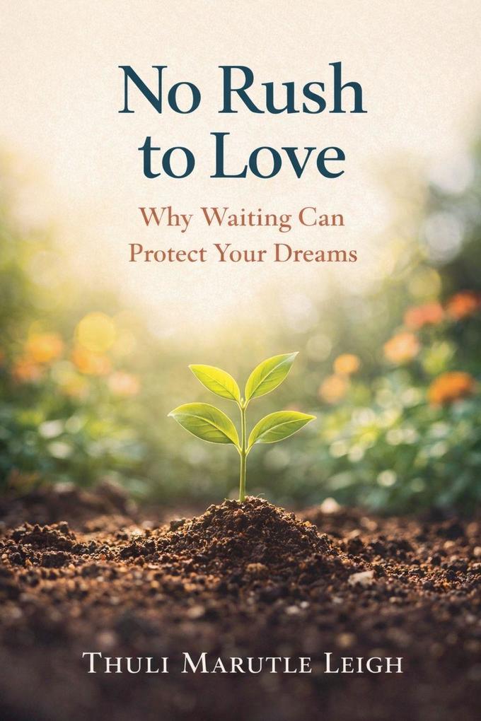 No Rush to Love