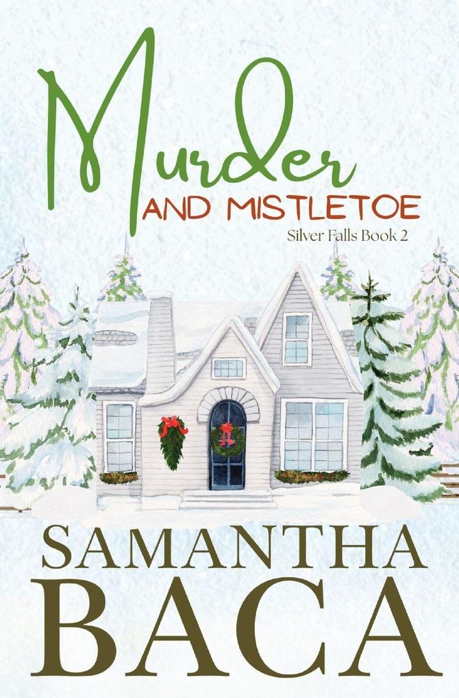 Murder and Mistletoe