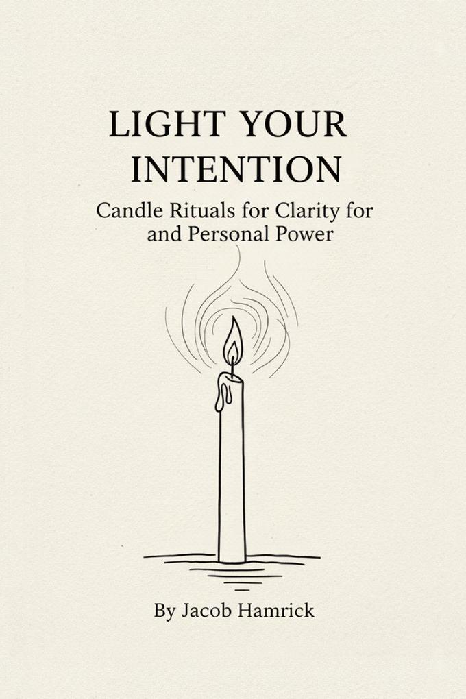 Light Your Intention