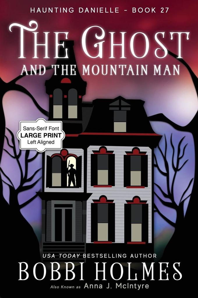 The Ghost and the Mountain Man
