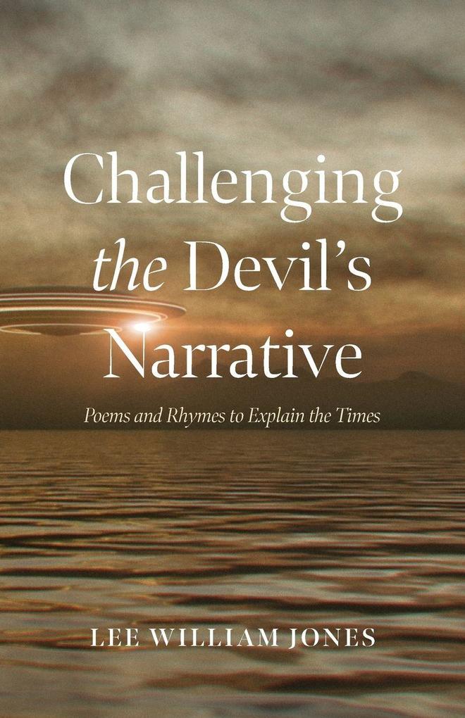 Challenging the Devil's Narrative