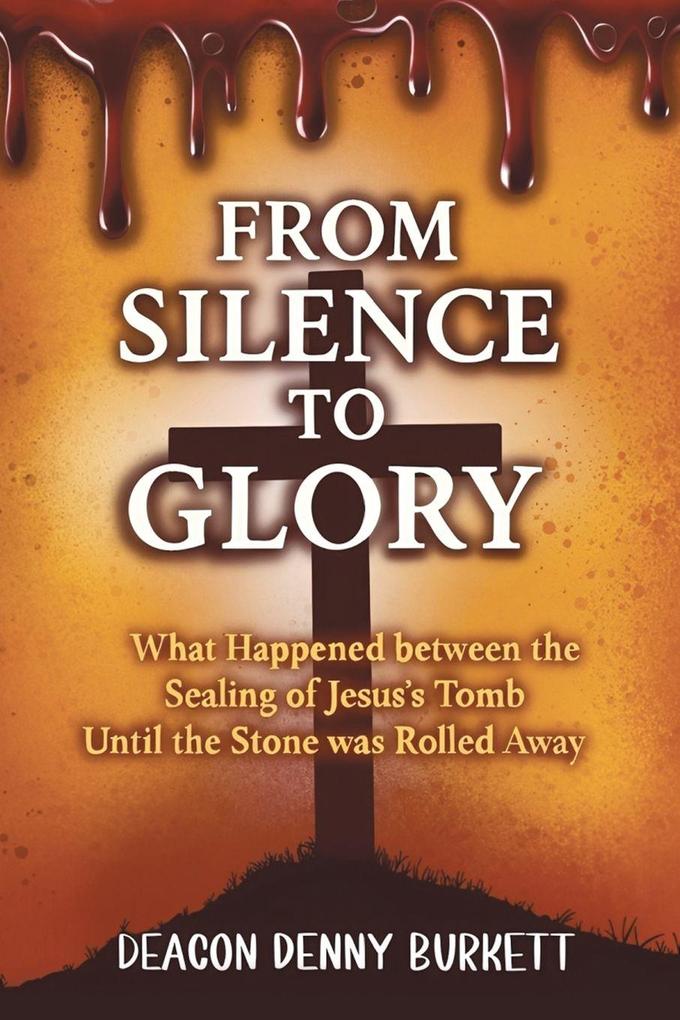 From Silence to Glory