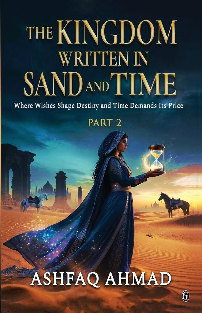 The Kingdom Written in Sand and Time