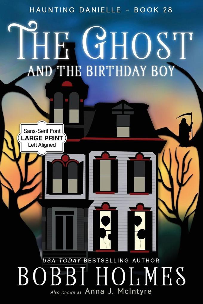 The Ghost and the Birthday Boy