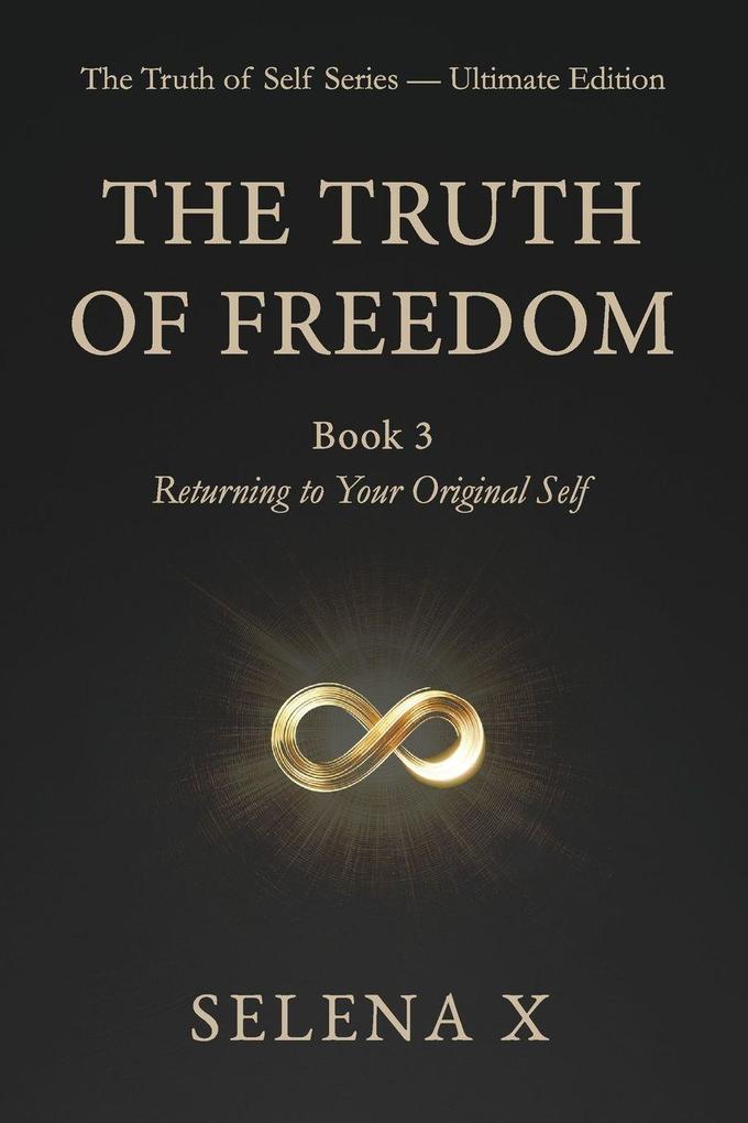 The Truth of Freedom