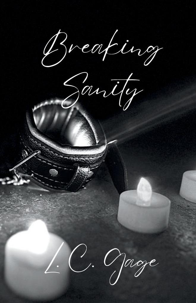 Breaking Sanity