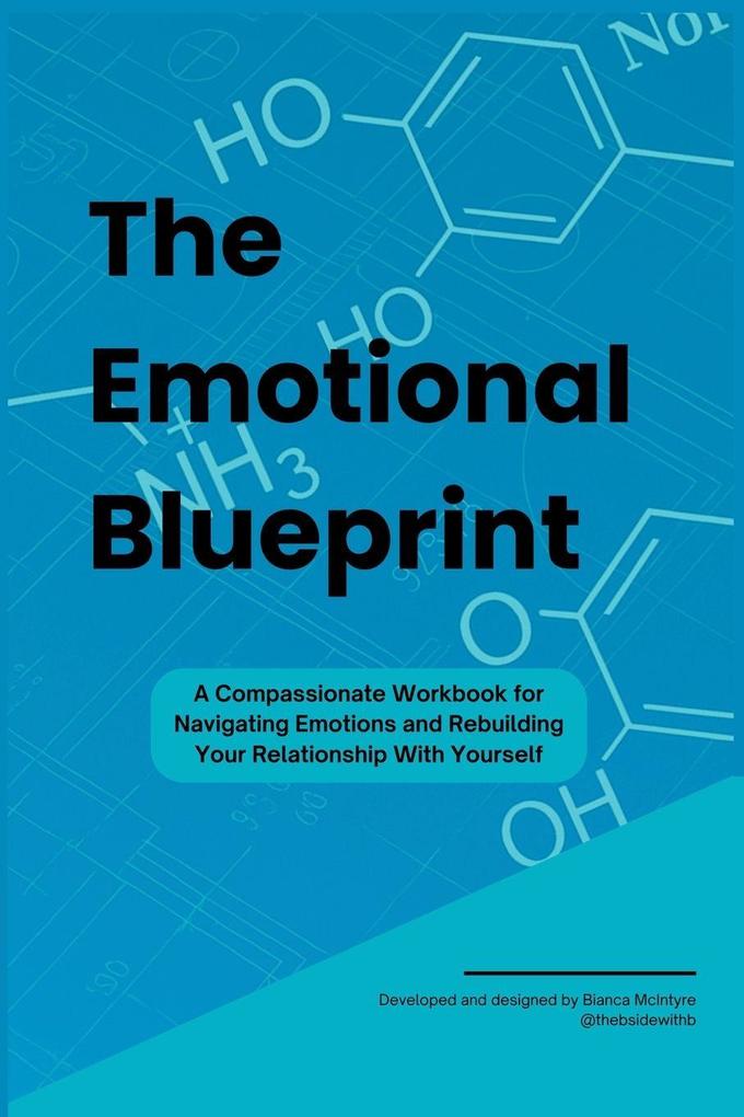 The Emotional Blueprint