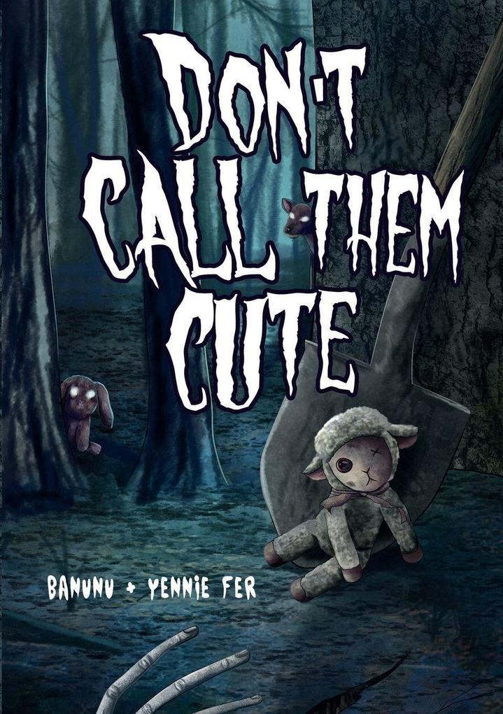 Don't Call Them Cute