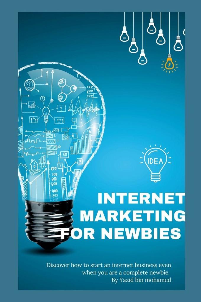Internet Marketing For Newbies