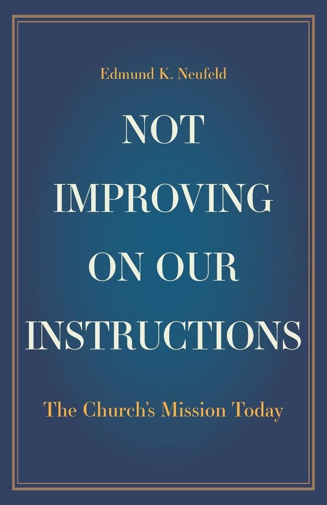 Not Improving on Our Instructions