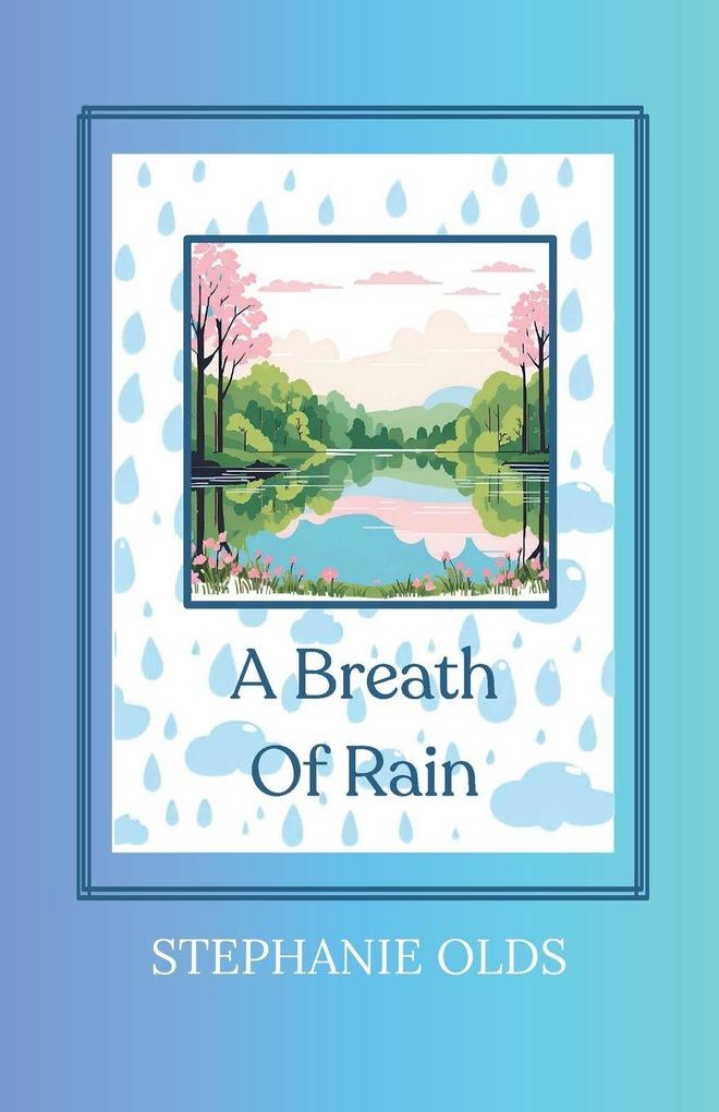 A Breath Of Rain