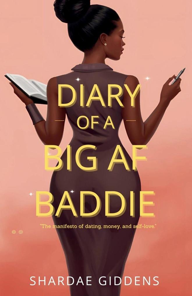 Diary OF A BIG AF BADDIE