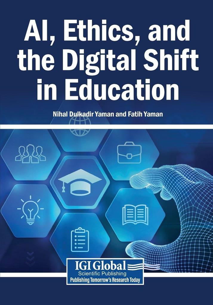 AI Ethics and the Digital Shift in Education