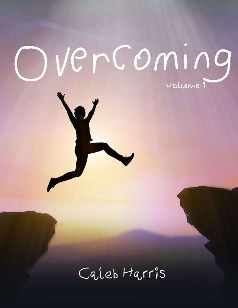 Overcoming
