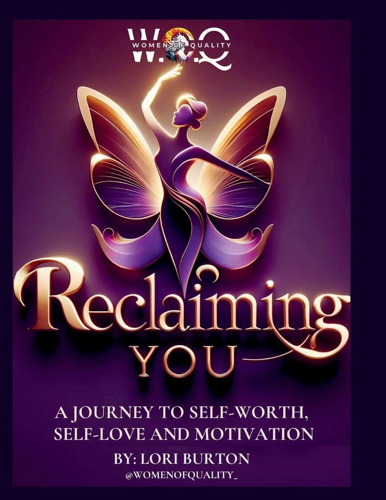 W.O.Q RECLAIMING YOU
