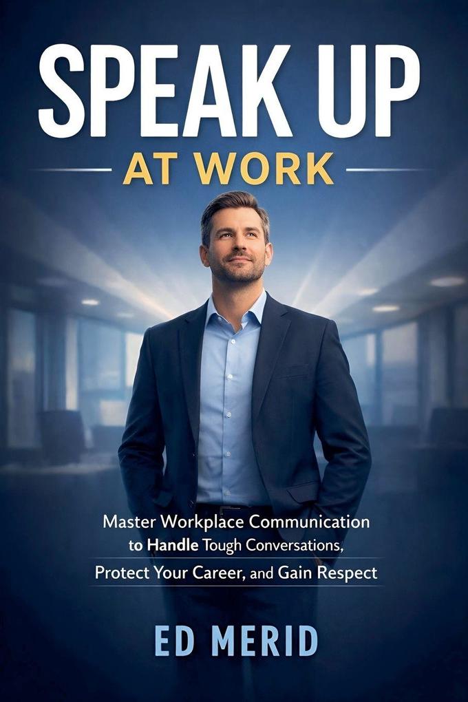 Speak Up at Work