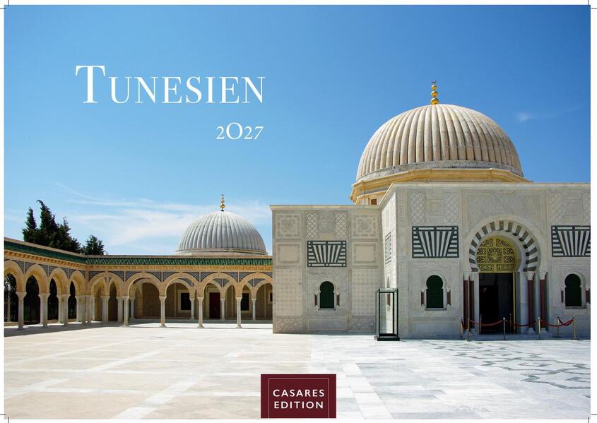 Tunesien Kalender 2027 - Wandkalender | Fotokalender Afrika 35x50 cm: Hochwertige Fotos die die Kultur Landschaften und Sehenswürdigkeiten Tunesiens zeigen.