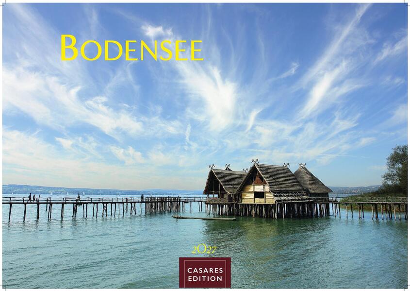 Bodensee Kalender 2027 - Wandkalender | Fotokalender Deutschland 24x35cm Natur und Kultur rund um den Bodensee - 12 eindrucksvolle Bilder von Seeidylle Alpenblick und Uferstimmung