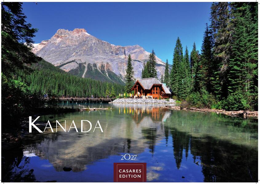 Kanada Kalender 2027 - Wandkalender | Fotokalender Nordamerika 35x50cm -eindrucksvollen Natur- und Landschaftsmotiven von Küsten Wäldern und Bergen