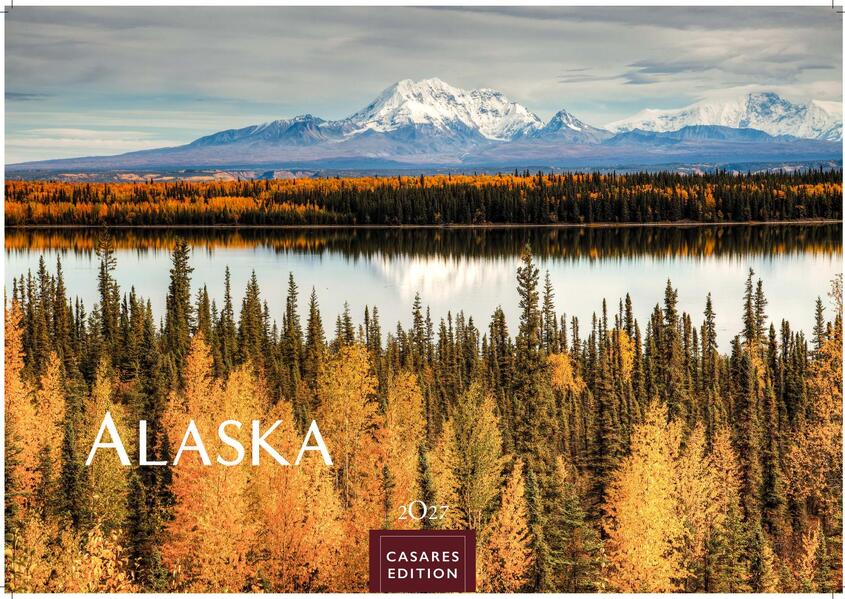 Alaska Kalender 2027 - Wandkalender | Fotokalender Nordamerika 24x35cm -mit 12 einzigartigen Bildern von Natur Weite und Wildnis