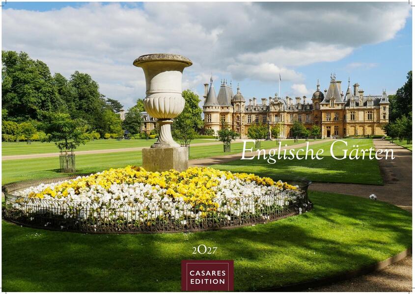 Englische Gärten Kalender 2027 - Wandkalender | Fotokalender Naturkalender England 24x35cm - Naturfotos - Inspiration für Gartenliebhaber - Perfekt für Naturerlebnis & botanische Schönheit