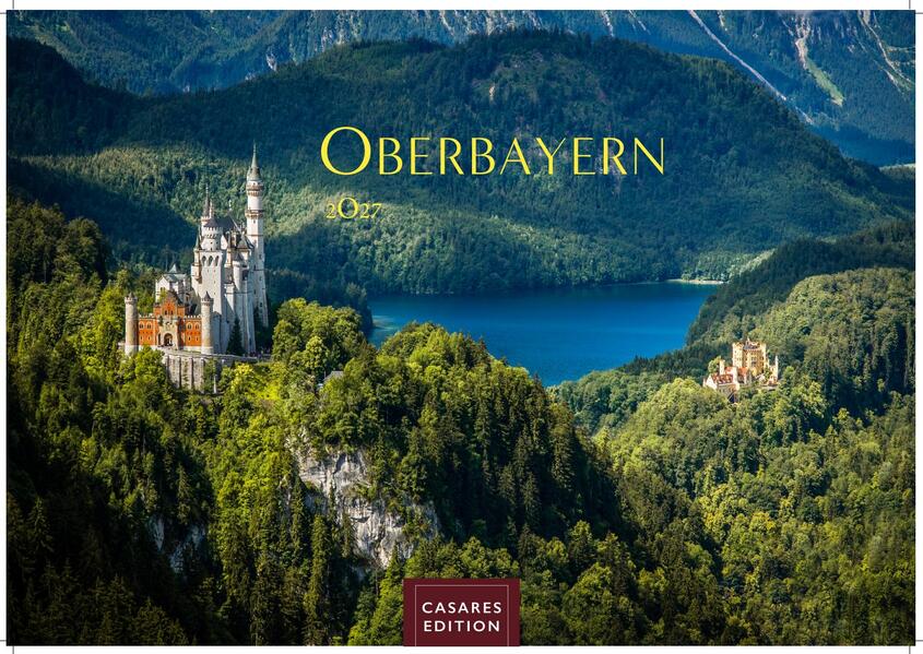Oberbayern Kalender 2027 - Wandkalender | Fotokalender Deutschland |Alpenkalender |24x35cm - faszinierende Natur Berge & Brauchtum